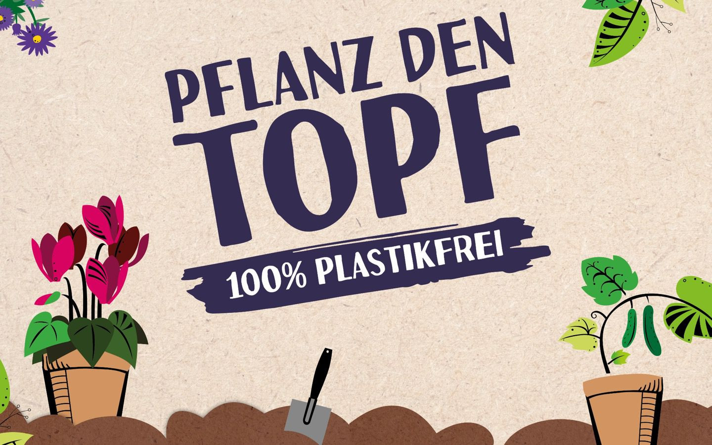 Pflanz den Topf